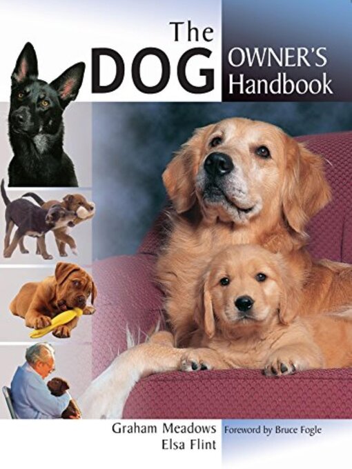 Title details for The Dog Owner's Handbook by Graham Meadows - Available